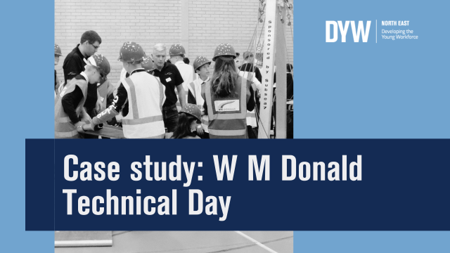 W M Donald and Bridge of Don Academy Technical Day